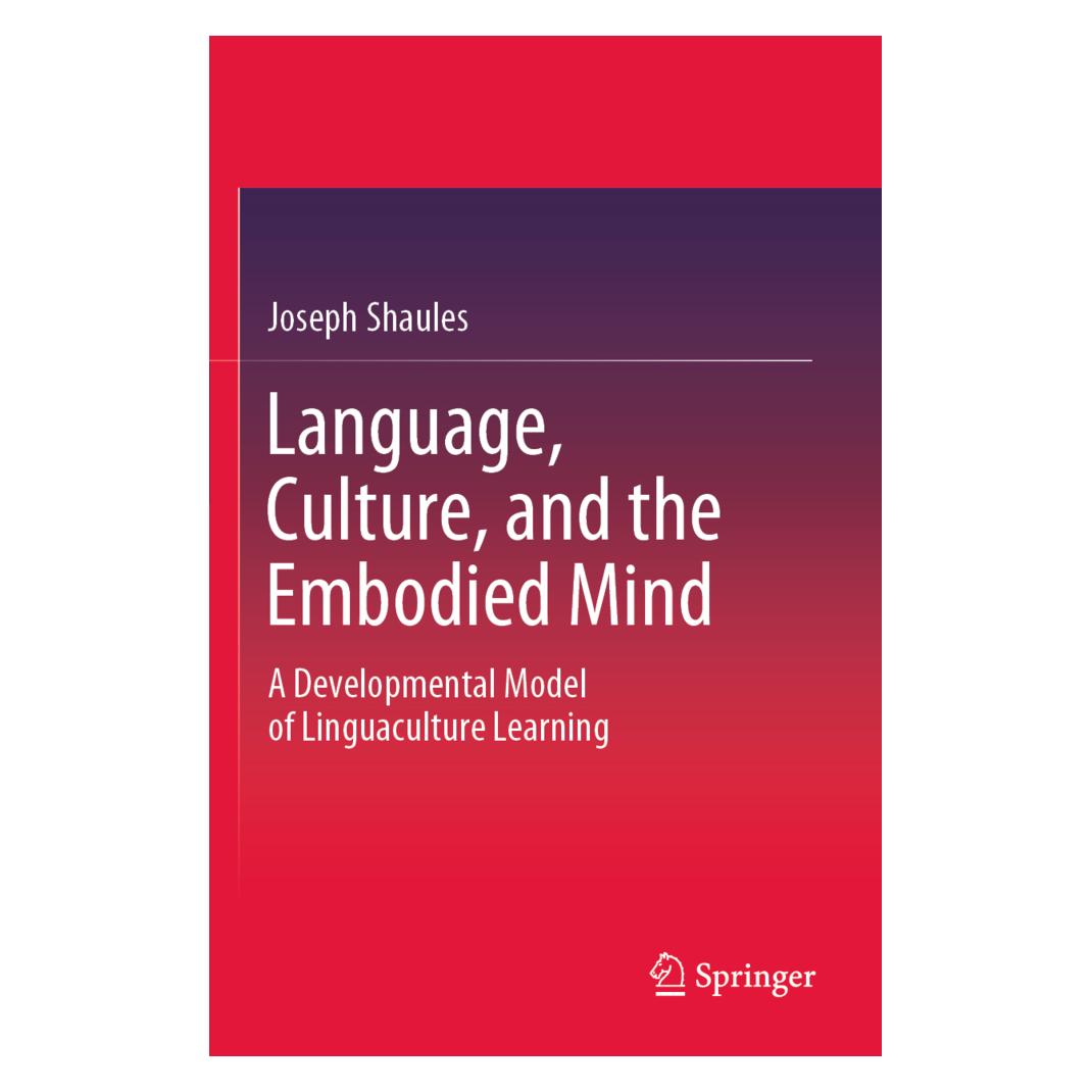 Springer Language, Culture, and the Embodied Mind (Englisch, Softcover, Joseph Shaules) (56177148)