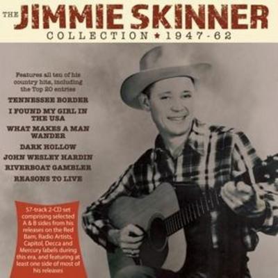 The Jimmie Skinner Collection 1947-62 - Jimmie Skinner, CD