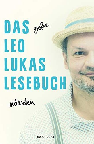 Leo Lukas - Das große Leo Lukas Lesebuch - Preis vom 05.10.2026 03:47:11 h