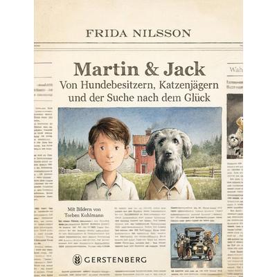 Martin & Jack, Gebundene Ausgabe von Frida Nilsson, Gerstenberg