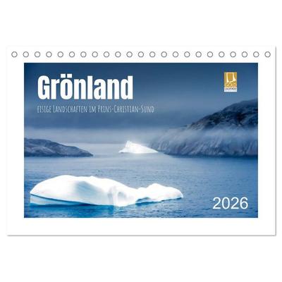 Grönland - eisige Landschaften im Prins Christian Sund (Tischkalender 2026 DIN A5 quer), CALVENDO Monatskalender