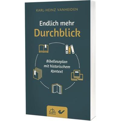 Endlich mehr Durchblick, Taschenbuch von Karl-Heinz Vanheiden, Christliche Verlagsgesellschaft, 978-3-9896300-8-6