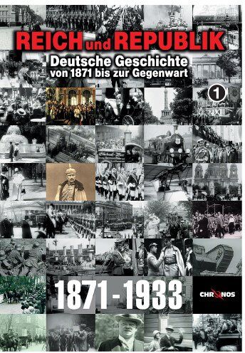 Thomas Uhlmann - Reich und Republik - Deutsche Geschichte von 1871 bis zur Gegenwart: 1871-1933 - Preis vom 08.10.2026 07:26:42 h