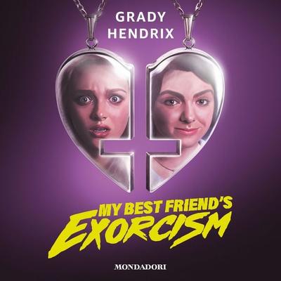 My Best Friend's Exorcism - Grady Hendrix, Audio, 9788852157813