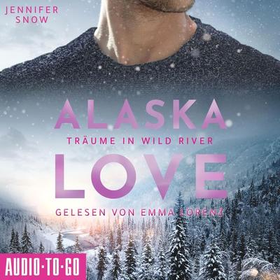 Träume in Wild River - Jennifer Snow, Audio, 9783965194830