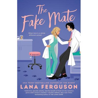 The Fake Mate, Taschenbuch von Lana Ferguson, Random House N.Y.