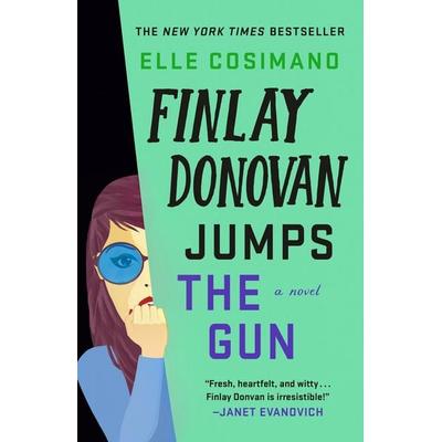 Finlay Donovan Jumps the Gun, Gebundene Ausgabe von Elle Cosimano, St. Martin's Publishing Group, 978-1-250-84603-7