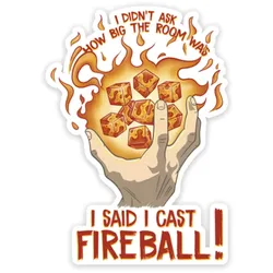 Crit Stones I Cast Fireball Sticker