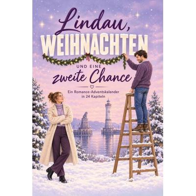 Lindau, Weihnachten und eine zweite Chance
