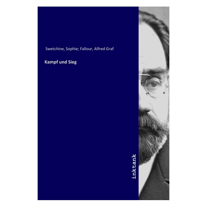 Inktank Publishing Kampf und Sieg (Sophie Swetchine, 2019) (56075517)