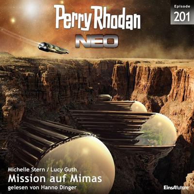 Perry Rhodan Neo 201: Mission auf Mimas - Michelle Stern,Lucy Guth, Audio, 4057664509871