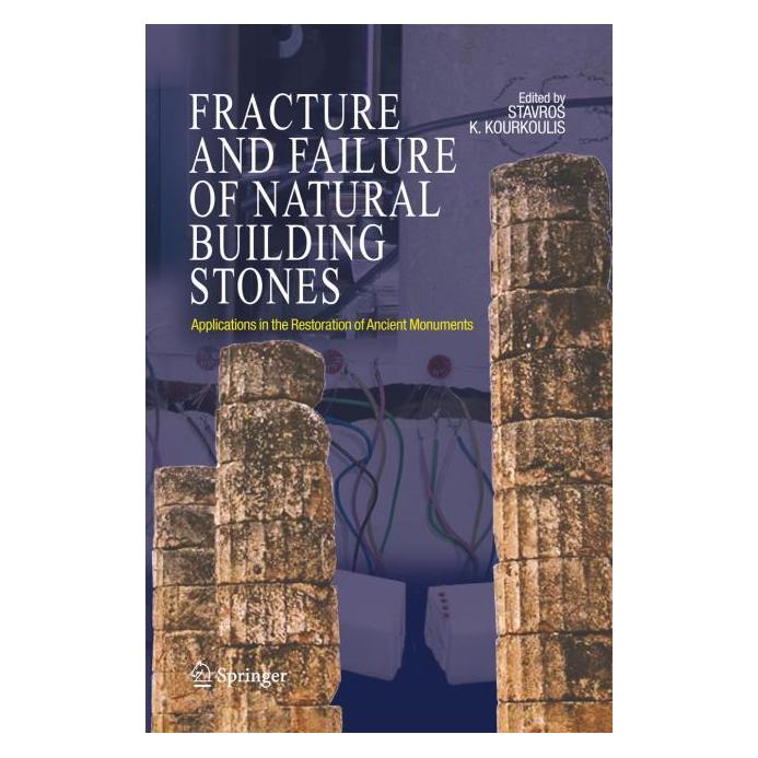 Springer Fracture and Failure of Natural Building Stones (Englisch, Hardcover, Stavros K. Kourkoulis) (9781402050763)