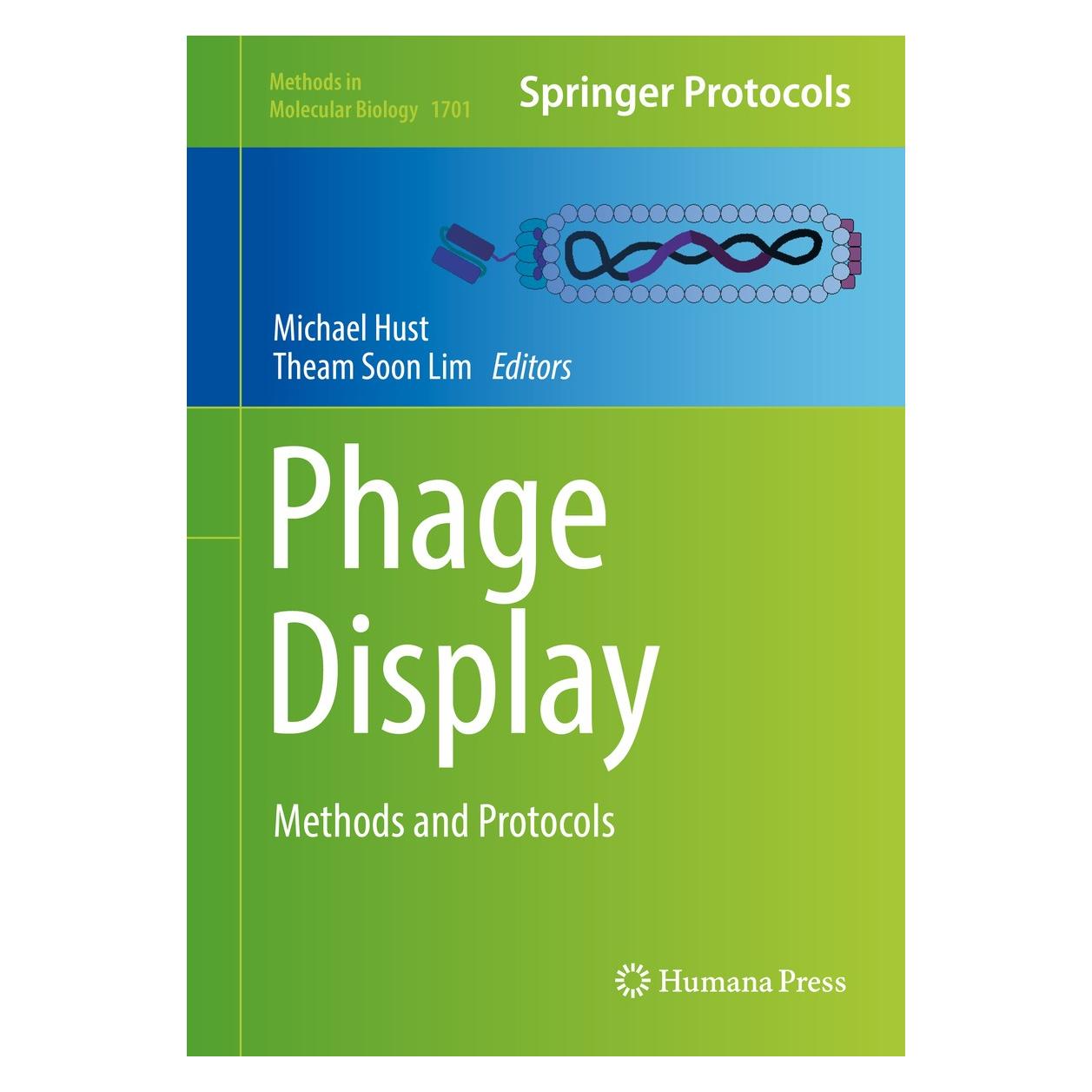 Springer Phage Display (Englisch, Hardcover, Michael Hust, Theam Soon Lim) (9781493974467)