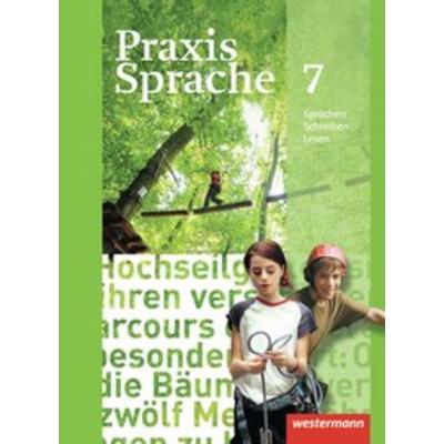 Praxis Sprache - Allgemeine Ausgabe 2010, Gebundene Ausgabe von Harald Herzog,Regina Nussbaum,Günter Rudolph,Ursula Sassen, Westermann