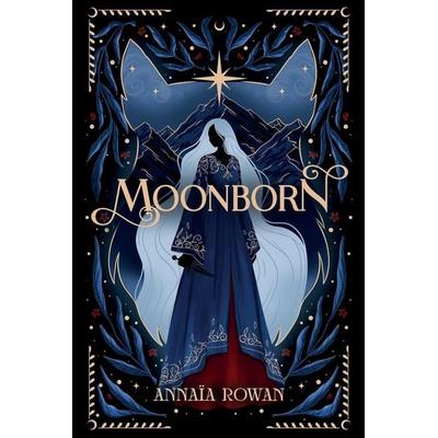 Moonborn, Taschenbuch von Annaïa Rowan, Independently Published, 978-82-694-3643-3