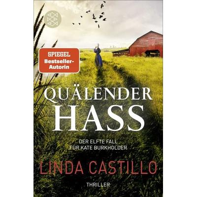 Quälender Hass, Taschenbuch von Linda Castillo, Fischer Taschenbuch Verlag