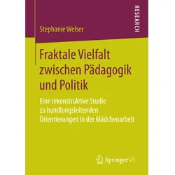 Fraktale Vielfalt zwischen Pädagogik und Politik, Fachbücher von Stephanie Welser
