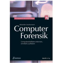 Computer-Forensik, Fachbücher von Alexander Geschonneck