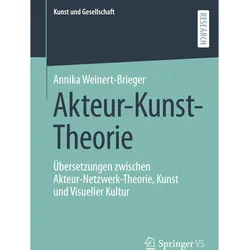 Akteur-Kunst-Theorie, Fachbücher von Annika Weinert-Brieger