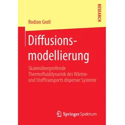 Diffusionsmodellierung, Fachbücher von Rodion Groll