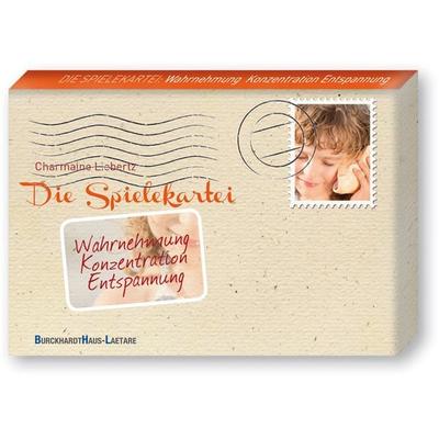 Die Spielkartei: Wahrnehmung - Konzentration - Entspannung