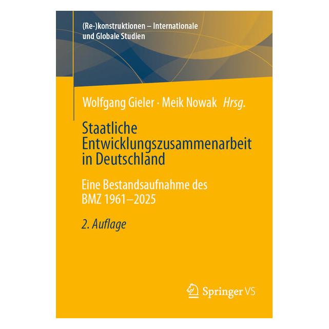 Springer Staatliche Entwicklungszusammenarbeit in Deutschland (Deutsch, Softcover, Meik Nowak, Wolfgang Gieler) (59915694)