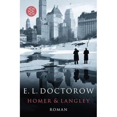 Homer & Langley, Taschenbuch von E. L. Doctorow, Fischer Taschenbuch Verlag