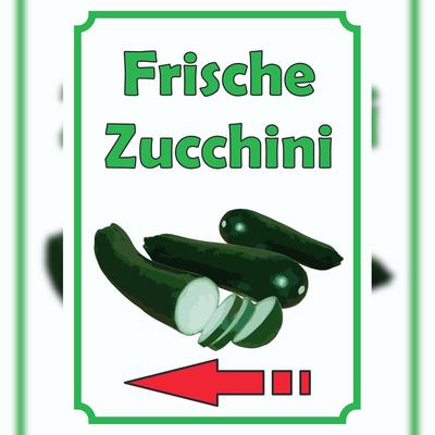 HB-Druck Frische Zucchini Schild Hochkant mit Pfeil links A5 (148x210mm)