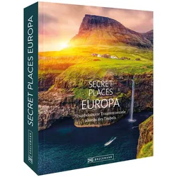 Secret Places Europa, Reisebücher von Jörg Berghoff, Jochen Müssig, Andreas Drouve, Margit Kohl