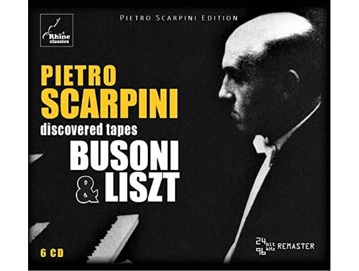 Pietro Scarpini - Plays Busoni And Liszt