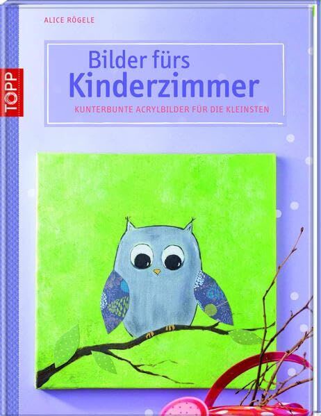 Alice Rögele - Bilder fürs Kinderzimmer - Preis vom 01.10.2026 17:08:56 h