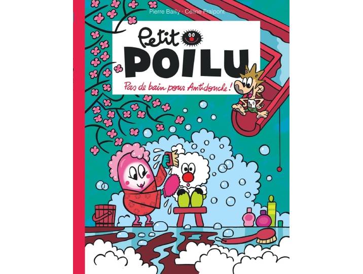 Petit Poilu Poche - Tome 25 - Pas de bain pour Antidouche ! (BD)