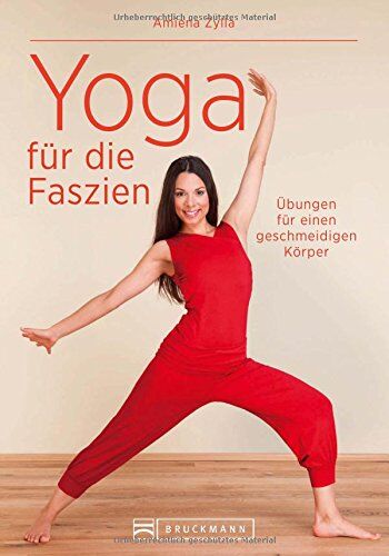 Amiena Zylla - Faszientraining: Faszien-Yoga - Neuartige Dehnübungen für einen geschmeidigen Körper. Mit einem extra Teil Yin Yoga für mehr Gesundheit und Entspannung inklusive Vorwort von Dr. Robert Schleip - Preis vom 09.10.2026 07:28:09 h