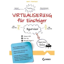 Virtualisierung für Einsteiger, Fachbücher von Reinhard Engel