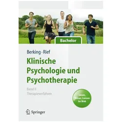 Klinische Psychologie und Psychotherapie für Bachelor, Fachbücher von Matthias Berking, Winfried Rief