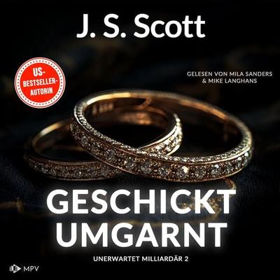 Geschickt umgarnt - J.S. Scott, Audio, 4066004757995