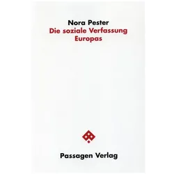Die soziale Verfassung Europas, Sachbücher von Nora Pester