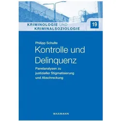 Kontrolle und Delinquenz, Fachbücher von Philipp Schulte