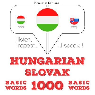Magyar - szlovák: 1000 alapszó - JM Gardner, Audio, 9782821149946