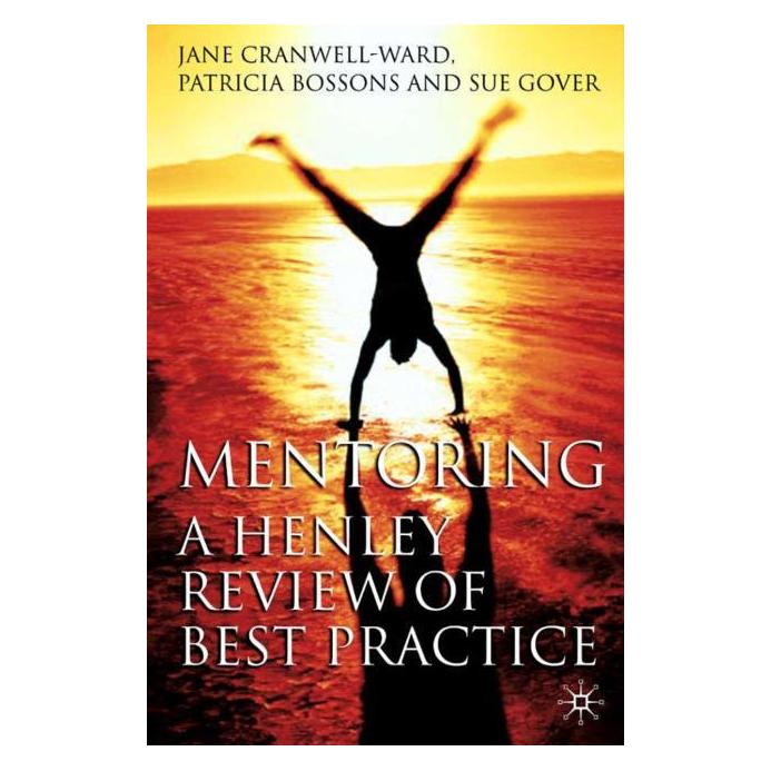 Palgrave Macmillan Uk Cranwell-Ward:Mentoring (Englisch, Hardcover, J. Cranwell-Ward, P. Bossons, S. Gover) (63357666)