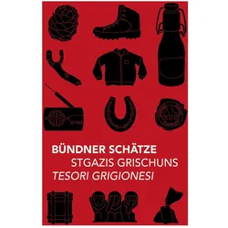 Bndner Schtze, Sachbücher von Amt für Kultur Graubünden, clu-cultur