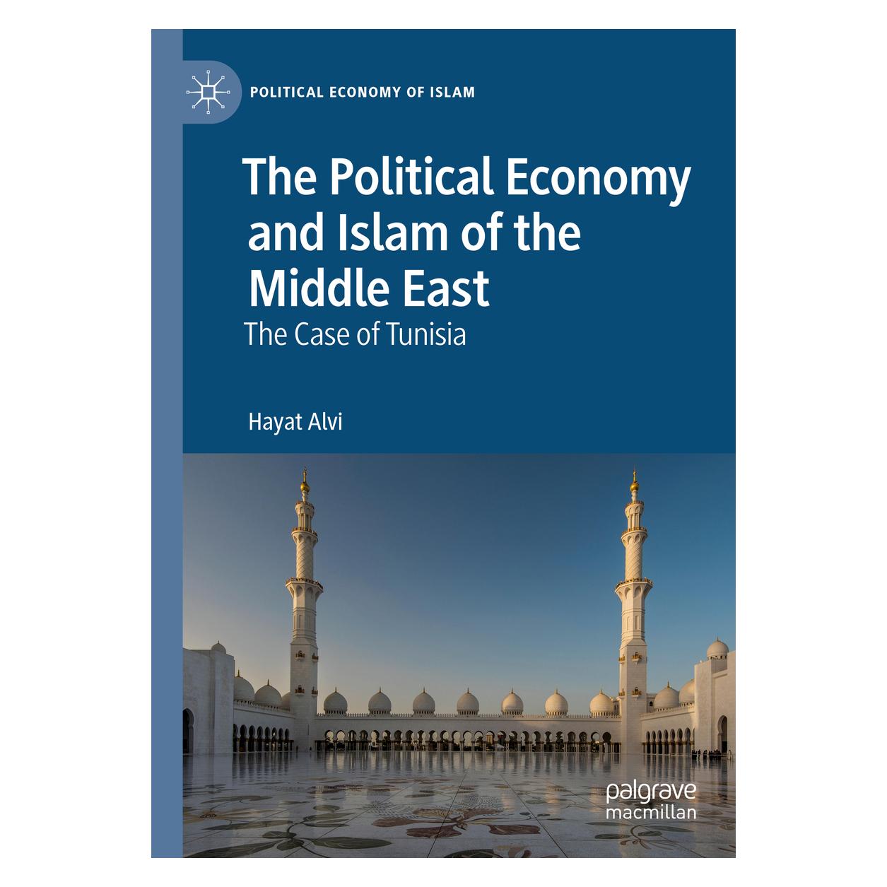 Springer The Political Economy and Islam of the Middle East (Englisch, Softcover, Hayat Alvi) (56143497)