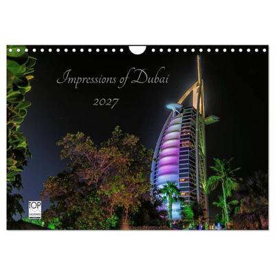 Impressions of Dubai 2027 (Wandkalender 2027 DIN A4 quer), CALVENDO Monatskalender