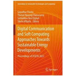 Digital Communication and Soft Computing Approaches Towards Sustainable Energy Developments, Fachbücher