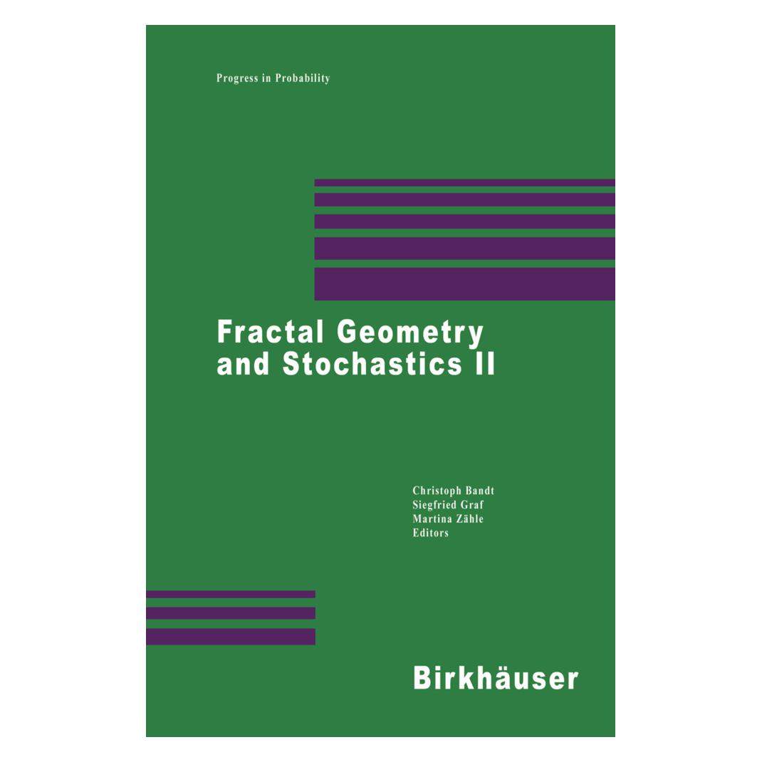 Birkhäuser Fractal Geometry and Stochastics II (Englisch, Softcover, Christoph Bandt, Martina Zähle, Siegfried Graf) (55531094)