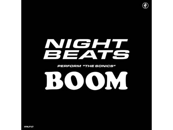 Night Beats Play the Sonics Boom