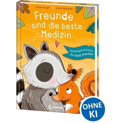 Freunde sind die beste Medizin, Gebundene Ausgabe von Kirsten Vogel, Loewe, 978-3-7432-0882-7