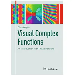 Visual Complex Functions. Vol.1, Fachbücher von Elias Wegert