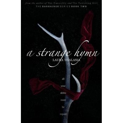 A Strange Hymn, Taschenbuch von Laura Thalassa, Sourcebooks Inc, 978-1-942662-32-7