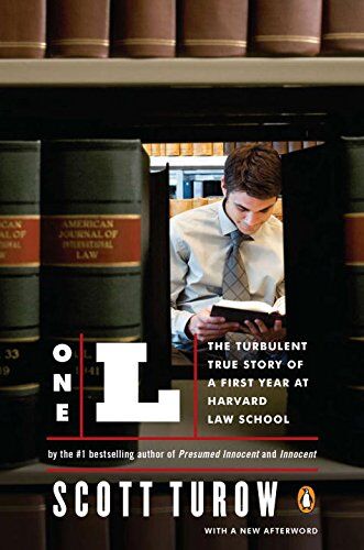 Scott Turow - One L: The Turbulent True Story of a First Year at Harvard Law School - Preis vom 30.09.2026 09:01:18 h